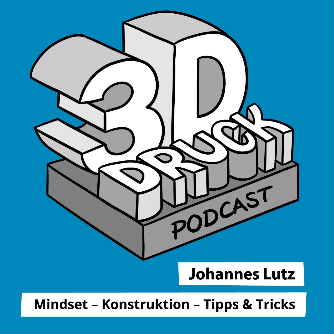 Der 3D-Druck Podcast von Johannes Lutz, ist der Technologie Podcast, wenn es um alle Aspekte in Sachen 3D-Druck, Additive Fertigung und Konstruktion geht egal ob, Hobby, Industriell oder Professionell. Denn es geht immer darum, ob Sie ihren 3D-Drucker im Griff haben oder ob der 3D-Drucker Sie im Griff hat. Wenn Sie Tipps & Tricks, Schritt für Schritt Anleitungen und wichtige Informationen über 3D-Druck wissen wollen, dann ist der Podcast genau das Richtige für Sie!