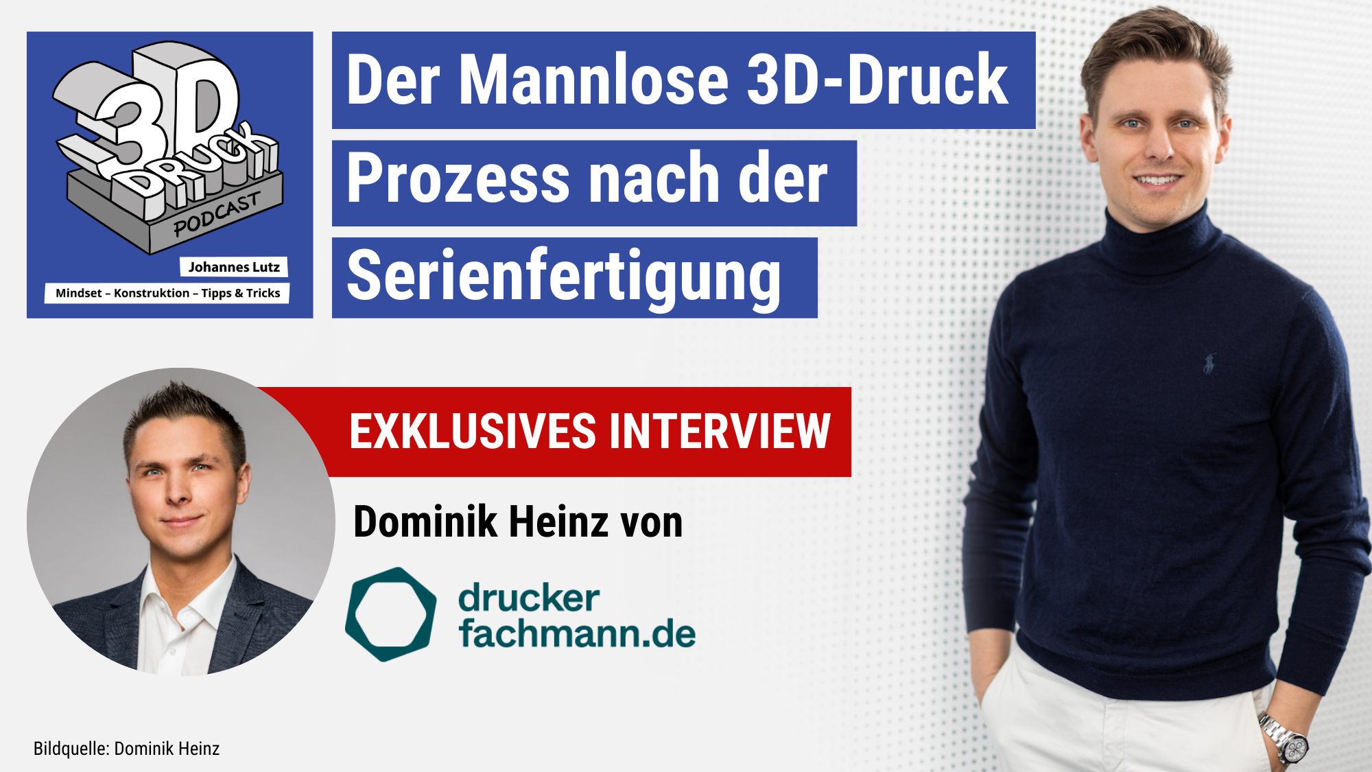 Podcast Dominik Heinz und Johannes Lutz 3D Druck